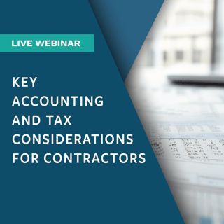 Key Accounting and Tax Considerations for Contractors_Banner 2025-01