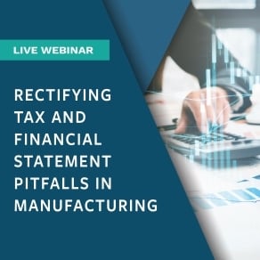 MFG Rectifying Tax and Financial Statement Pitfalls_Banner-02